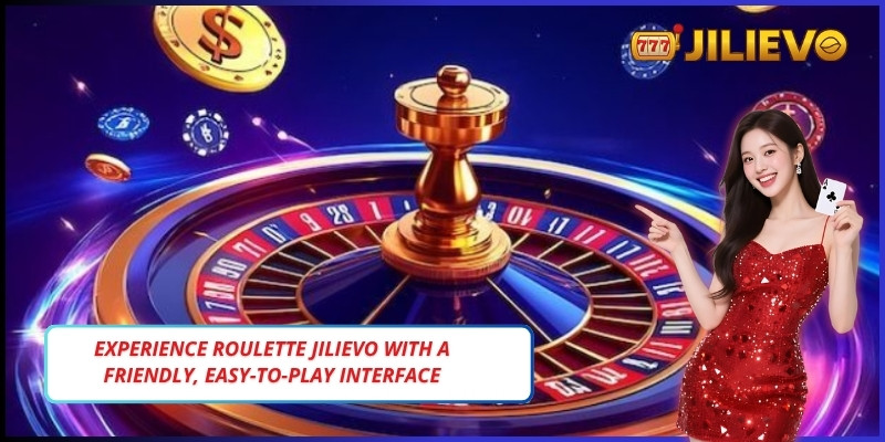 Experience Roulette Jilievo with a friendly, easy-to-play interface