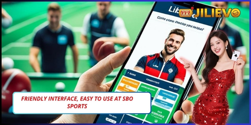 Friendly interface, easy to use at Sbo sports
