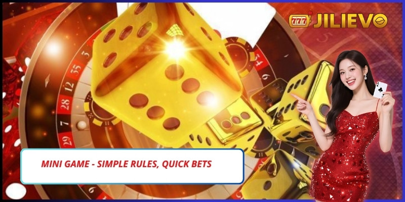 Mini game - Simple rules, quick bets