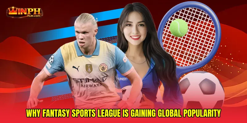 Why Fantasy sports league Is Gaining Global Popularity